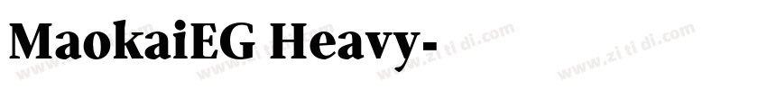 MaokaiEG Heavy字体转换